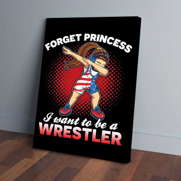 I Want To Be A Wrestler Canvas Prints Wall Art Decor