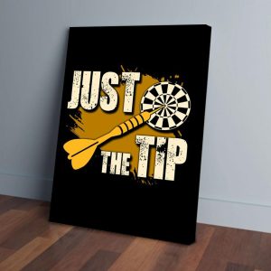 Just The Tip Darts Canvas Prints Wall Art Decor