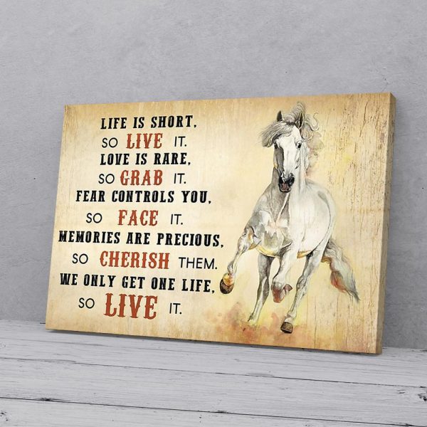 Live Is Short So Live It Horse Canvas Prints Wall Art Decor