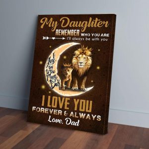 My Daughter Dad Lion I'll Always Be With You Canvas Prints Wall Art Decor