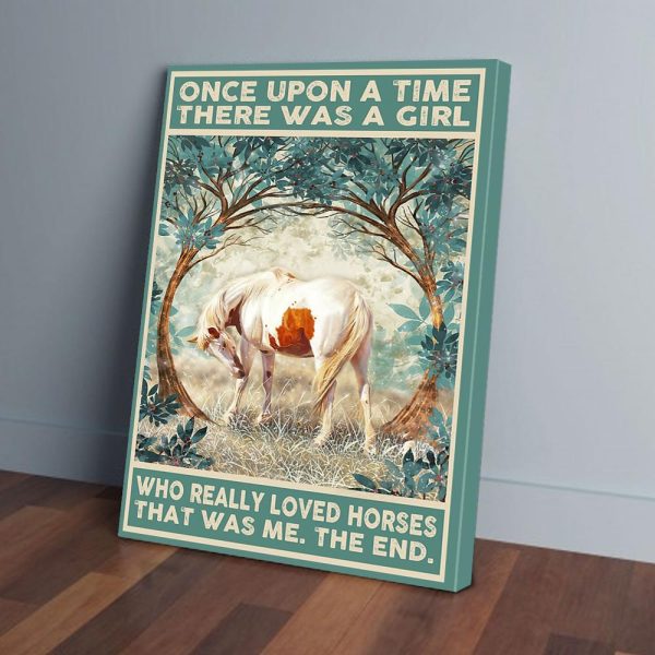 Once Upon A Time There Was A Girl Loved Horses Canvas Prints Wall Art Decor