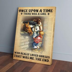 Once Upon A Time There Was A Girl Loved Horses Cowgirl Canvas Prints Wall Art Decor