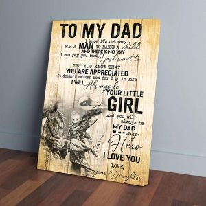 To My Dad Horse Father Daughter I Love You Canvas Prints Wall Art Decor