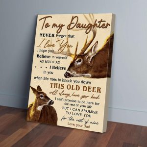 To My Daughter Dad Deer Canvas Prints Wall Art Decor