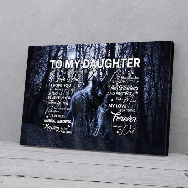 To My Daughter Dad Wolf Canvas Prints Wall Art Decor