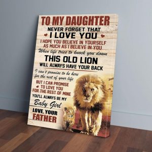 To My Daughter Father Lion Canvas Prints Wall Art Decor