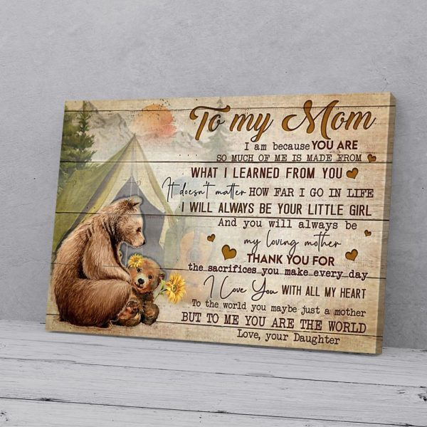 To My Mom Daughter Bear Canvas Prints Wall Art Decor