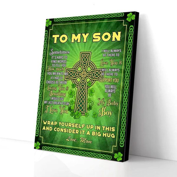 To My Son Mom Irish Canvas Prints Wall Art Decor