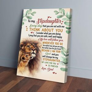 To My Stepdaughter Lion Dad Canvas Prints Wall Art Decor