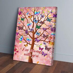 Tree Butterfly I'm Always With You Canvas Prints Wall Art Decor